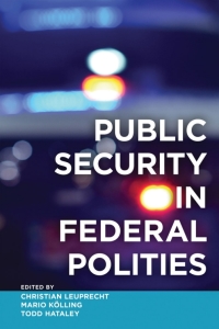 Cover image: Public Security in Federal Polities 1st edition 9781487502676