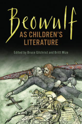 Cover image: Beowulf as Children’s Literature 1st edition 9781487502706