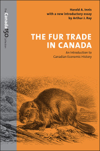 Cover image: The Fur Trade in Canada 1st edition 9781487522308