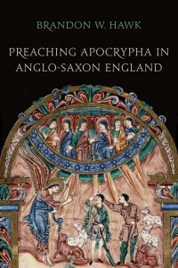 Cover image: Preaching Apocrypha in Anglo-Saxon England 1st edition 9781487503055