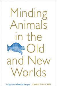 Cover image: Minding Animals in the Old and New Worlds 1st edition 9781487503321
