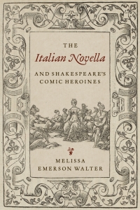 Cover image: The Italian Novella and Shakespeare’s Comic Heroines 1st edition 9781487503642