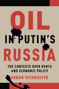 Cover image: Oil in Putin’s Russia 1st edition 9781487522810