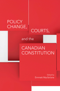 Cover image: Policy Change, Courts, and the Canadian Constitution 1st edition 9781487523152
