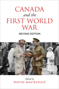 Cover image: Canada and the First World War 2nd edition 9781487523213