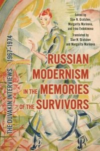 Cover image: Russian Modernism in the Memories of the Survivors 1st edition 9781487527259