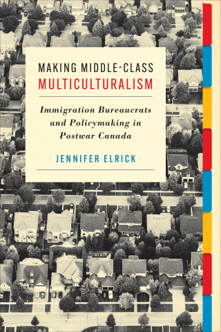 Imagen de portada: Making Middle-Class Multiculturalism 1st edition 9781487527785