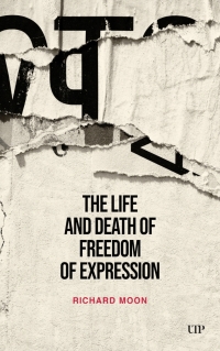 Cover image: The Life and Death of Freedom of Expression 1st edition 9781487527822