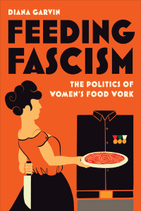 Cover image: Feeding Fascism 1st edition 9781487551575