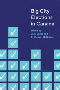 Imagen de portada: Big City Elections in Canada 1st edition 9781487528560