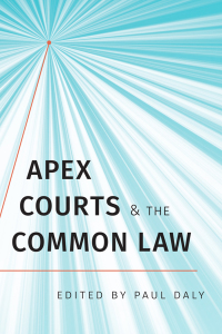 Cover image: Apex Courts and the Common Law 1st edition 9781487504434