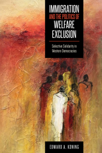 Cover image: Immigration and the Politics of Welfare Exclusion 1st edition 9781487523428