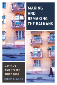 Cover image: Making and Remaking the Balkans 1st edition 9781487504694