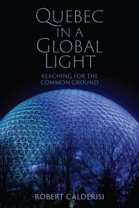 Cover image: Quebec in a Global Light 1st edition 9781487523459