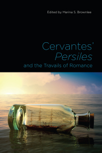 Cover image: Cervantes' Persiles and the Travails of Romance 1st edition 9781487504786