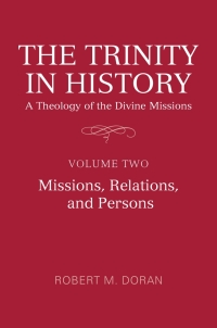 Cover image: The Trinity in History: A Theology of the Divine Missions 1st edition 9781487504830