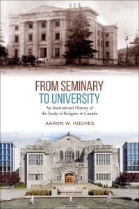 Cover image: From Seminary to University 1st edition 9781487504977