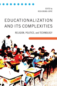 Cover image: Educationalization and Its Complexities 1st edition 9781487505349