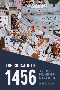 Cover image: The Crusade of 1456 1st edition 9781487523930