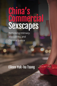 Cover image: China's Commercial Sexscapes 1st edition 9781487523992