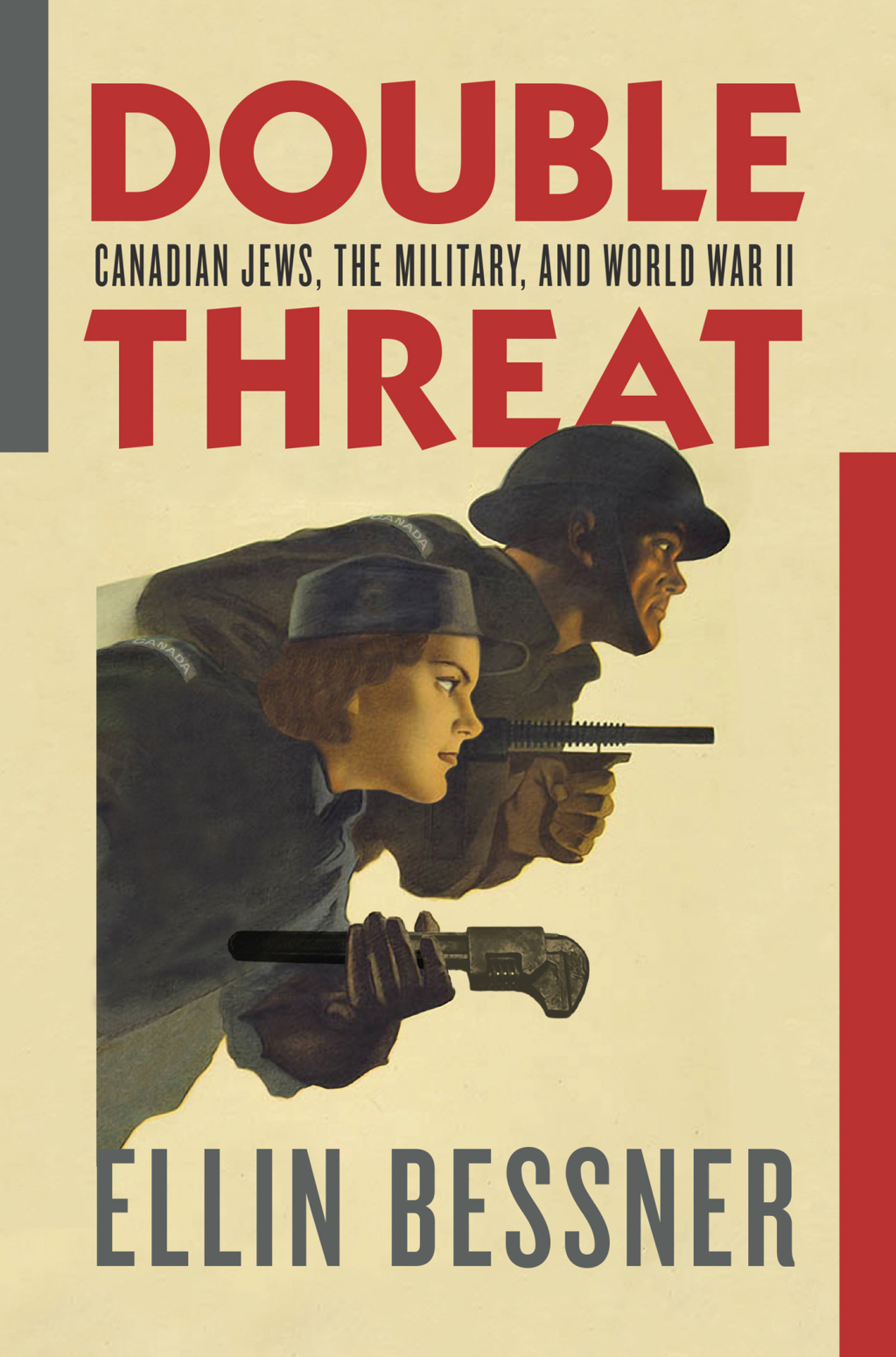 Double Threat Canadian Jews, the Military, and World War II 1st Edition