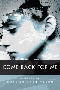 Omslagafbeelding: Come Back for Me 1st edition 9781988326061