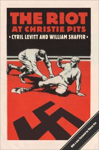表紙画像: The Riot at Christie Pits 1st edition 9781988326085