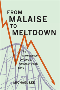 Cover image: From Malaise to Meltdown 1st edition 9781487506896