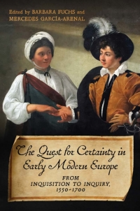 Cover image: The Quest for Certainty in Early Modern Europe 1st edition 9781487507060