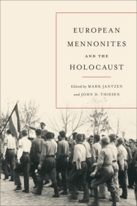 Cover image: European Mennonites and the Holocaust 1st edition 9781487525545