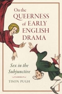 Cover image: On the Queerness of Early English Drama 1st edition 9781487508746