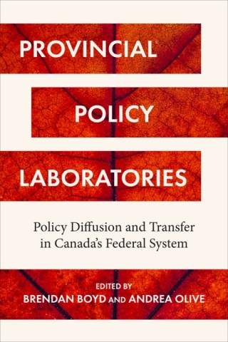 Cover image: Provincial Policy Laboratories 1st edition 9781487526399