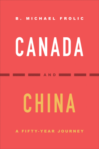 Cover image: Canada and China 1st edition 9781487540883