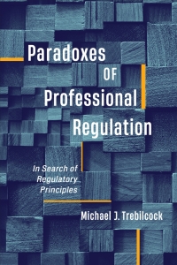 Cover image: Paradoxes of Professional Regulation 1st edition 9781487543044