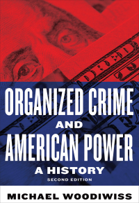 صورة الغلاف: Organized Crime and American Power 2nd edition 9781487543464