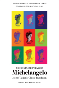 Cover image: The Complete Poems of Michelangelo 1st edition 9781487543624