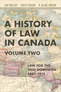 Cover image: A History of Law in Canada, Volume Two 1st edition 9781487545673