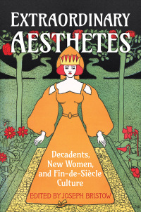 Cover image: Extraordinary Aesthetes 1st edition 9781487546083