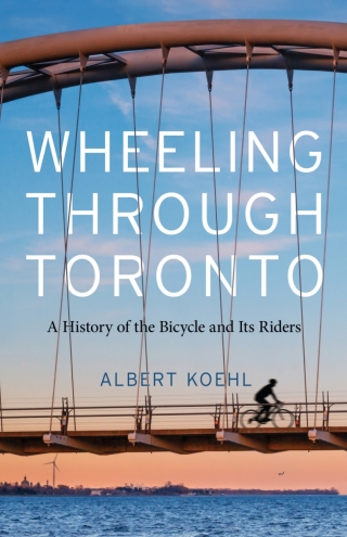 Cover image: Wheeling through Toronto 1st edition 9781487549572