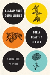 Omslagafbeelding: Sustainable Communities for a Healthy Planet 1st edition 9781487548667