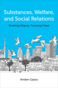 Imagen de portada: Substances, Welfare, and Social Relations 1st edition 9781487547530