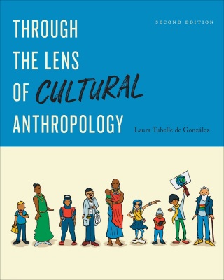 Cover image: Through the Lens of Cultural Anthropology 2nd edition 9781487552084
