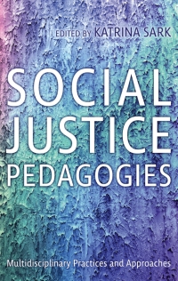 Cover image: Social Justice Pedagogies 1st edition 9781487549336