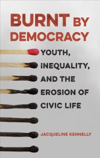 Cover image: Burnt by Democracy 1st edition 9781487551643