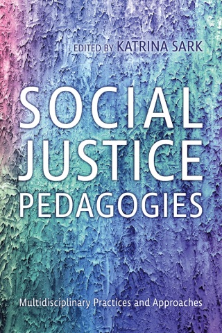صورة الغلاف: Social Justice Pedagogies 1st edition 9781487549336