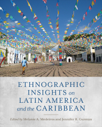 Imagen de portada: Ethnographic Insights on Latin America and the Caribbean 1st edition 9781487551506