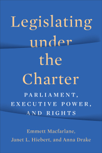 Omslagafbeelding: Legislating under the Charter 1st edition 9781487554538