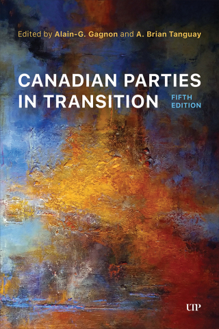 Cover image: Canadian Parties in Transition 5th edition 9781487554606