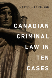 Cover image: Canadian Criminal Law in Ten Cases 1st edition 9781487560201