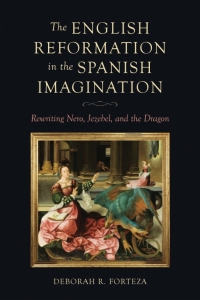Cover image: The English Reformation in the Spanish Imagination 1st edition 9781487563509